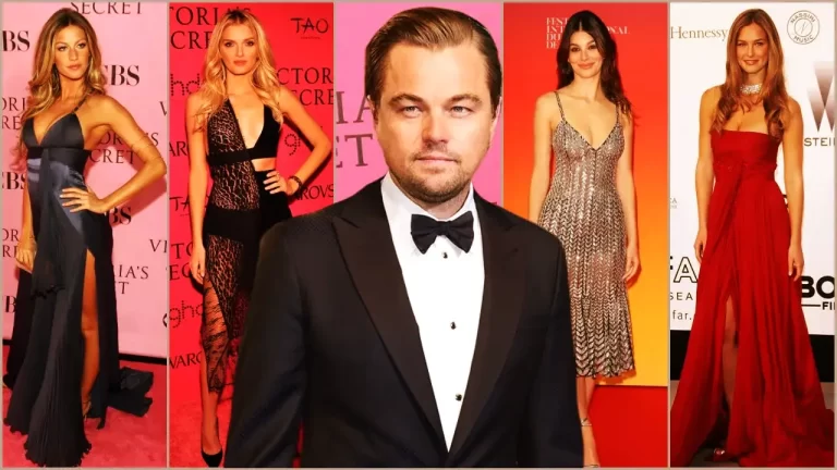 Leonardo DiCaprio Girlfriend Dating History Relationship Timeline